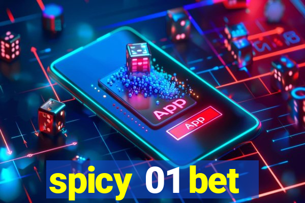 spicy 01 bet